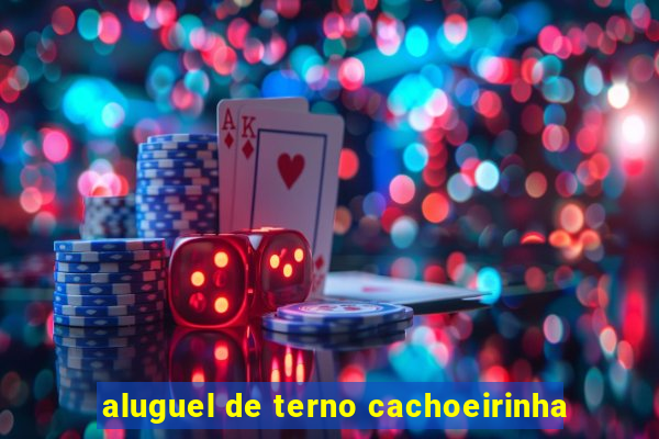 aluguel de terno cachoeirinha